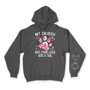 My Shadow Has Four Legs - Custom Hoodie